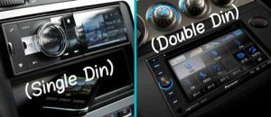 Single DIN Radio System versus DIN Radio System